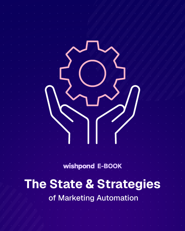 The State of Marketing Automation